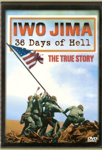 Iwo Jima/36 Days Of Hell