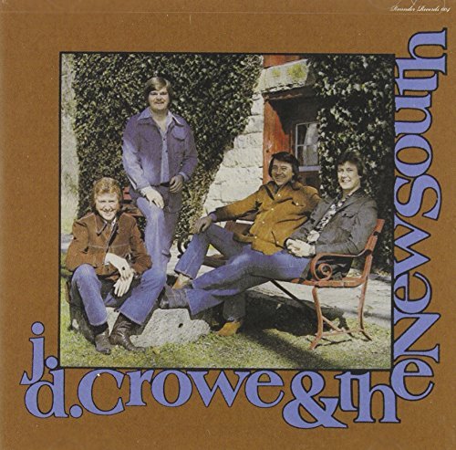 J.D. Crowe/J.D. Crowe & The New South