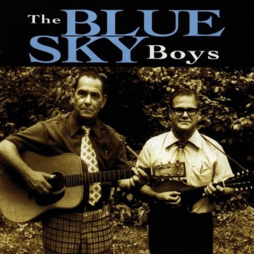 Blue Sky Boys/Blue Sky Boys
