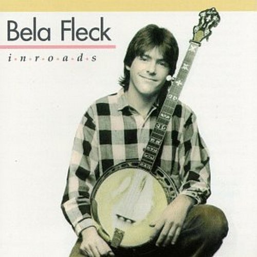 Béla Fleck/Inroads
