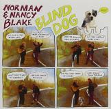 Norman & Nancy Blake Blind Dog 