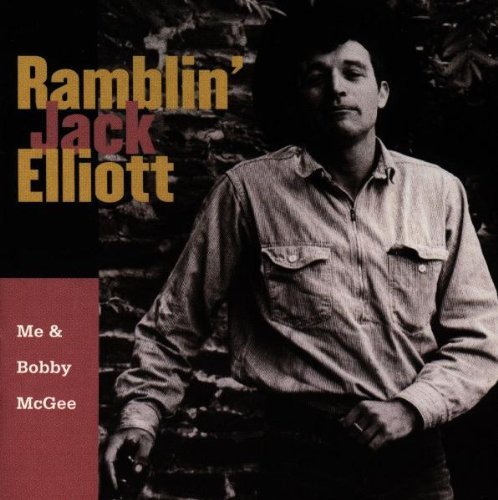 Ramblin' Jack Elliott/Me & Bobby Mcgee