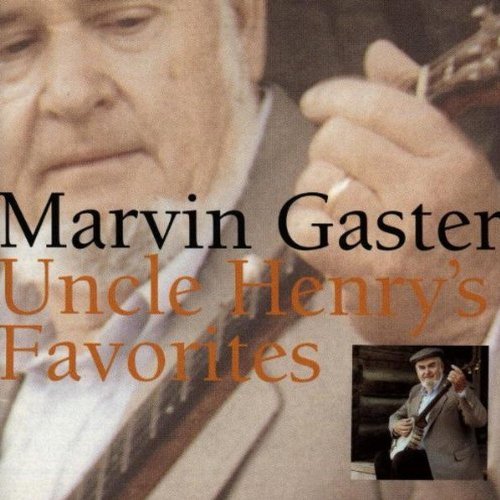 Marvin Gaster/Uncle Henry's Favorites