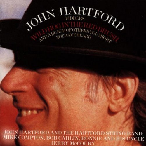 John Hartford/Wild Hog In The Red Brush