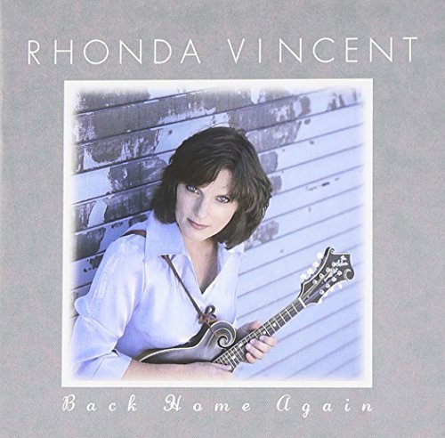 Rhonda Vincent/Back Home Again