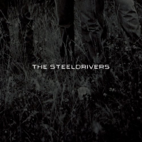 Steeldrivers/Steeldrivers