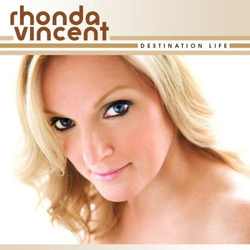 Rhonda Vincent/Destination Life