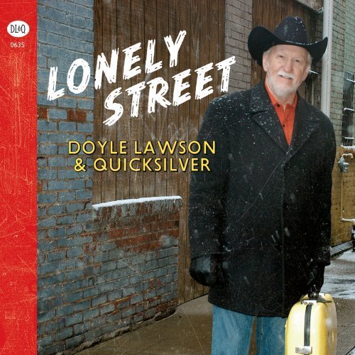 Doyle & Quicksilver Lawson/Lonely Street