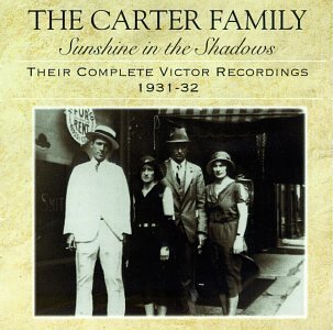 Carter Family Sunshine In The Shadows 