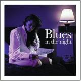Blues In The Night Blues In The Night 