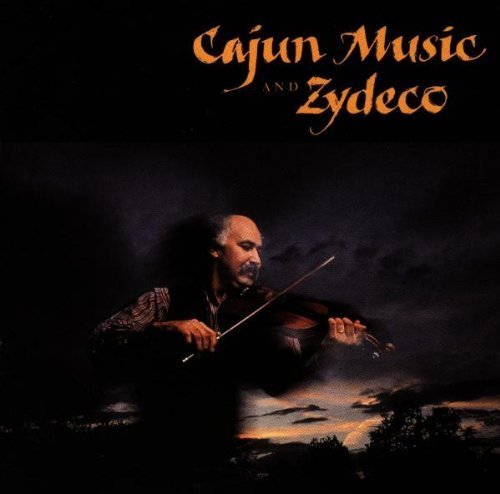 Cajun Music & Zydeco Cajun Music & Zydeco Chenier Balfa Beausoleil Chavis Richard Roger 