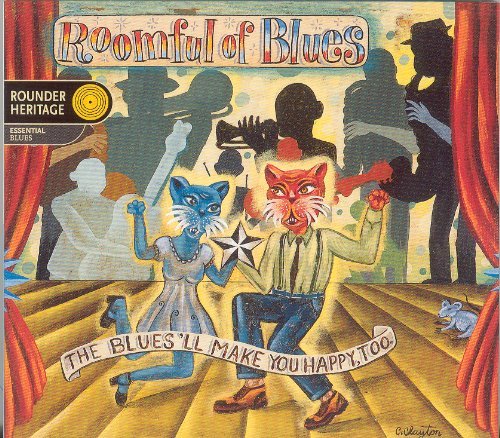 Roomful Of Blues/Blues'Ll Make You Happy Too