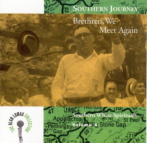 Alan Lomax Collection/Vol. 4-Bretheren We Meet Again@Alan Lomax Collection