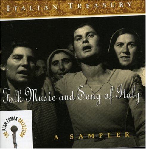 Alan Lomax Collection/Italian Treasury-Folk Music@Alan Lomax Collection