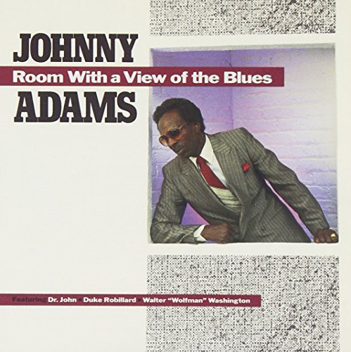 Johnny Adams/Room With A View Of The Blues