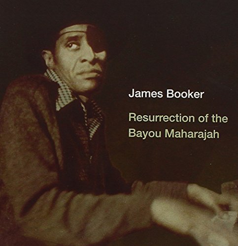 James Booker Resurrection Of The Bayou Maha 