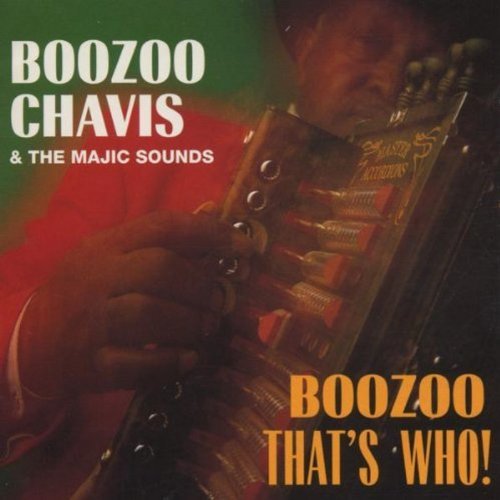 Boozoo Chavis/Boozoo That's Who