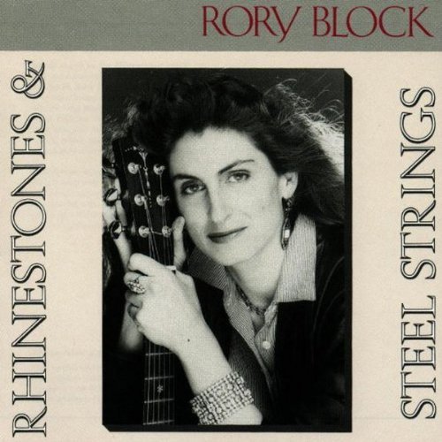 Rory Block Rhinestones & Steel Strings 