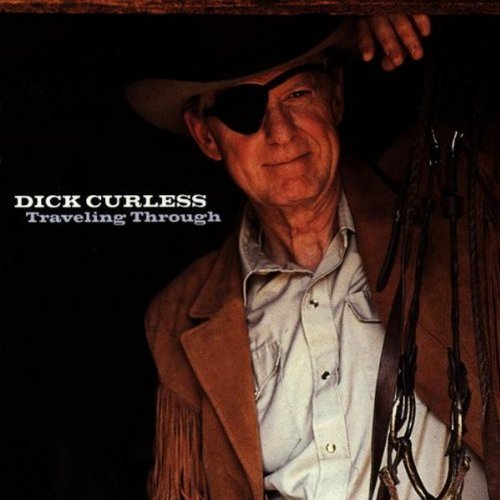 Dick Curless Traveling Through 