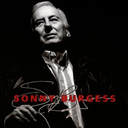 Sonny Burgess/Sonny Burgess