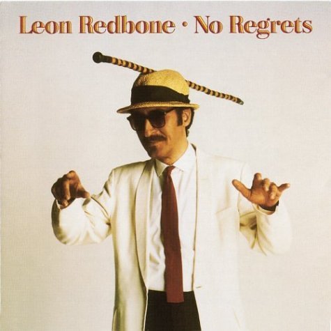 Leon Redbone No Regrets 