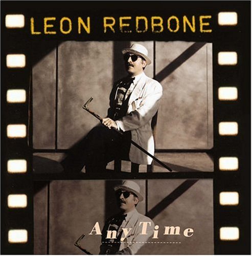 Leon Redbone Any Time 