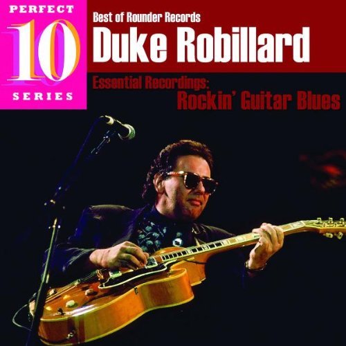 Duke Robillard/Rockin' Guitar Blues