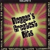 Reggae's Greatest Hits Vol. 5 Reggae's Greatest Hits Reggae's Greatest Hits 