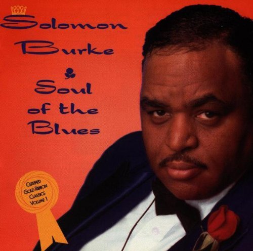 Solomon Burke/Soul Of The Blues
