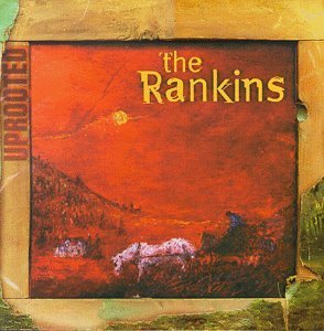 Rankins/Uprooted@Cd-R