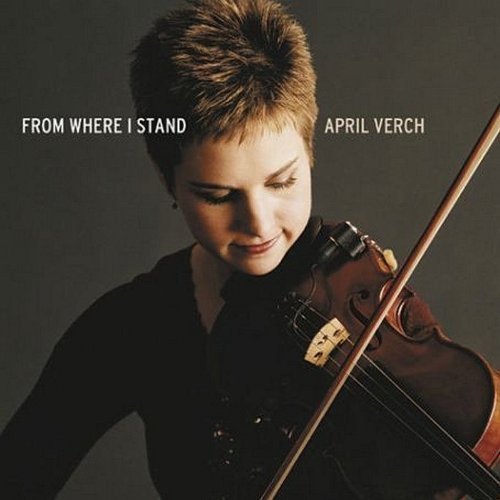 April Verch From Where I Stand 