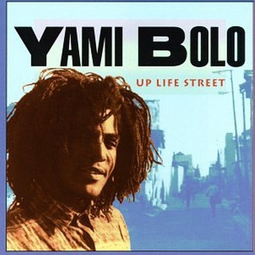 Yami Bolo/Up Life Street