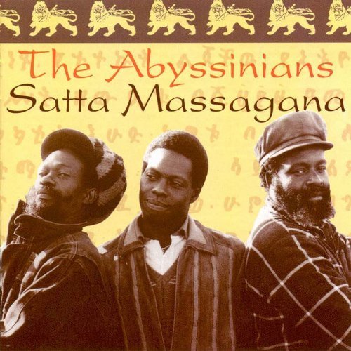 Abyssinians/Satta Massagana