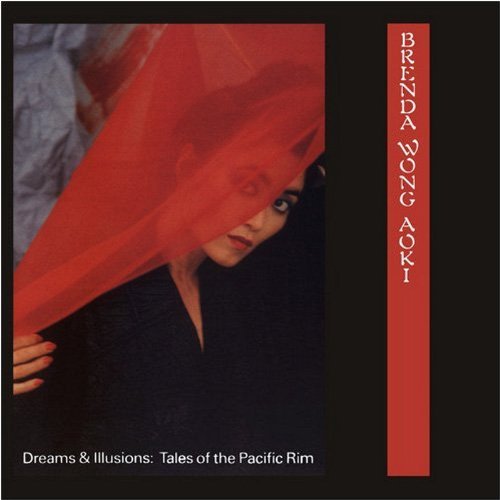Brenda Wong Aoki/Dreams & Lilusions-Tales Of Pa