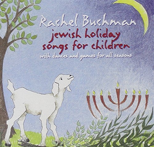 Rachel Buchman Jewish Holiday Songs For Child 
