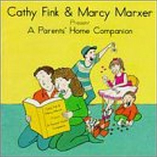 Fink/Marxer/Present A Parent's Home Compan