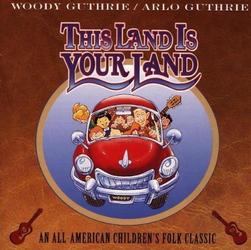 Woody & Arlo Guthrie/This Land Is Your Land