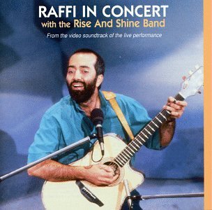Raffi Raffi In Concert Feat. Rise & Shine Band 