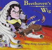 Beethoven's Wig Beethoven's Wig Sing Along Symphonies 