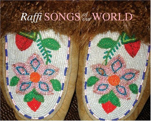 Raffi/Songs Of Our World