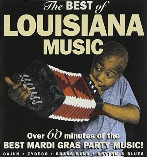 Louisiana Music Best Of Louisiana Music Neville Meters Thomas Adams Buckwheat Zydeco Longhair 