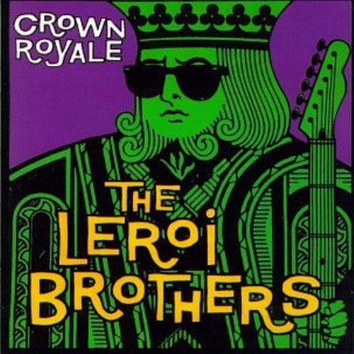 Leroi Brothers/Crown Royale