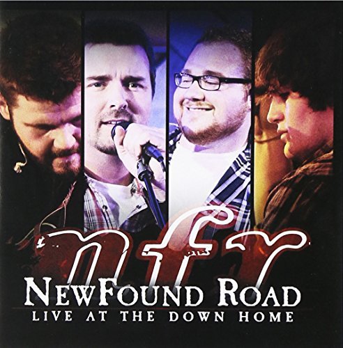 Newfound Road Live At The Down Home 