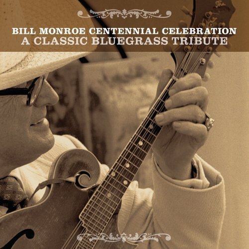 Bill Monroe Centennial Celebra/Bill Monroe Centennial Celebra@2 Cd