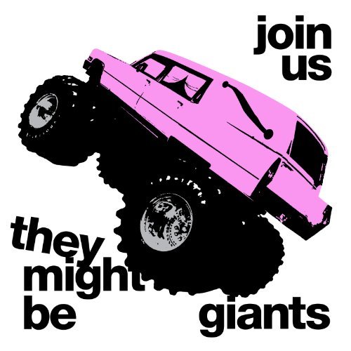 They Might Be Giants/Join Us