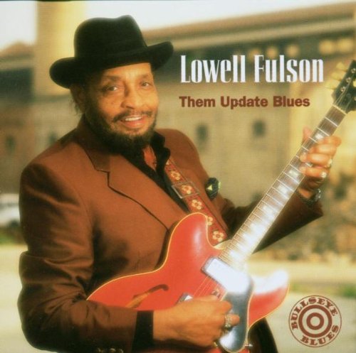 Lowell Fulson/Them Update Blues