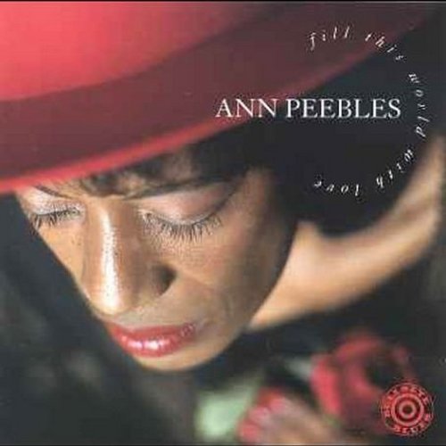 Peebles Ann Fill This World With Love 