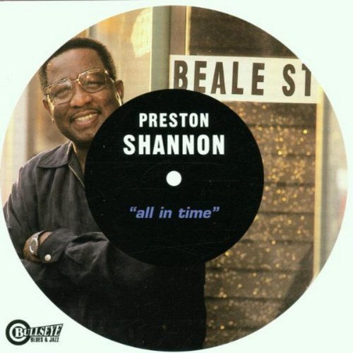 Preston Shannon/All In Time