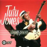 Tutu Jones Staying Power 