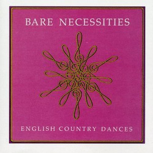 Bare Necessities English Country Dances 